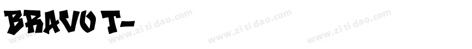 Bravo T字体转换